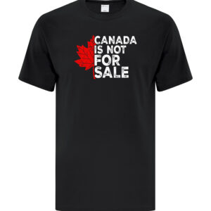 Canada Is Not For Sale